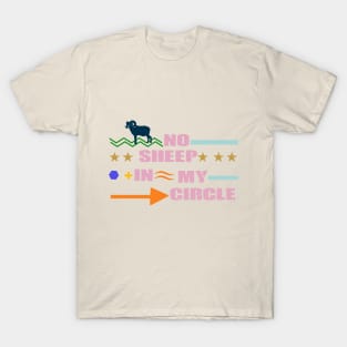 no sheep in my circle fanny Shirt T-Shirt